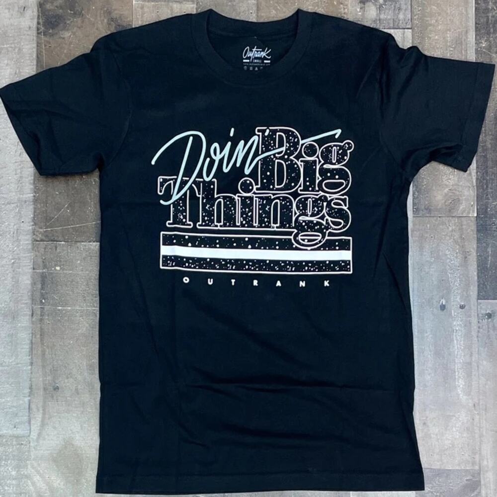 Outrank- doin’ big things 2XL
